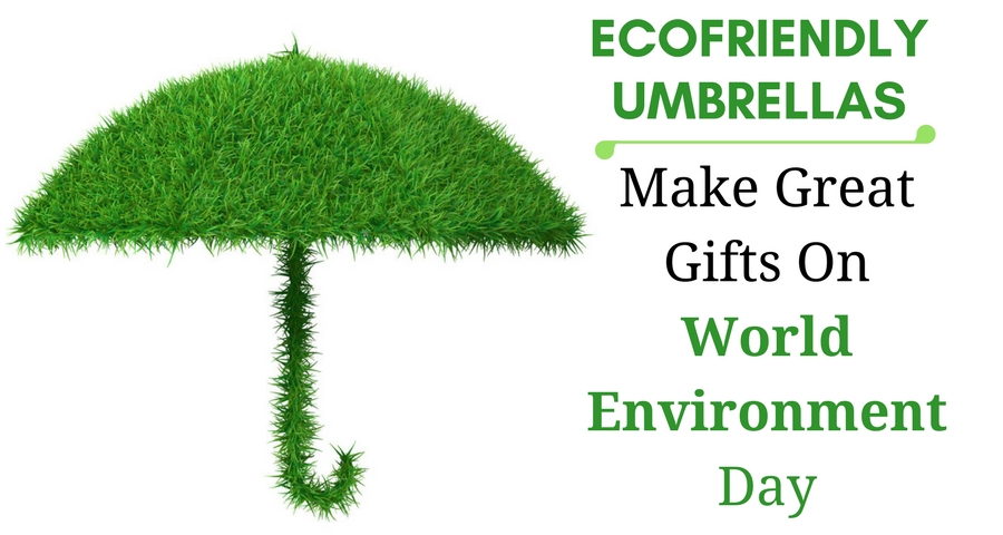 Ecofriendly Umbrellas Make Great Gifts On World Environment Day
