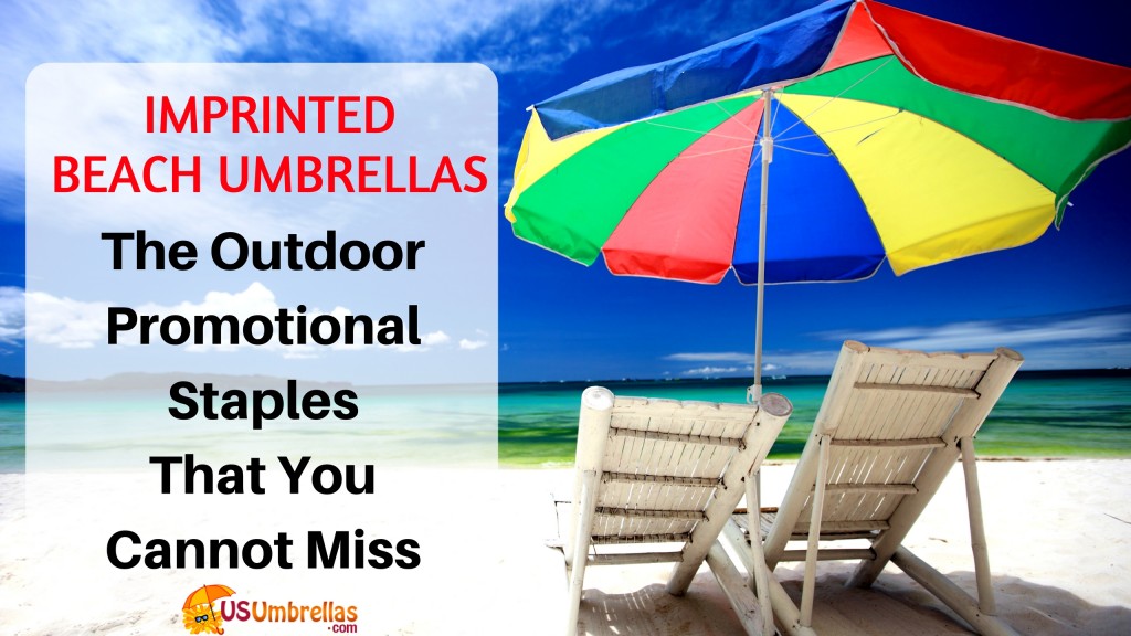 The Outdoor Promotional Staples That You Cannot Miss